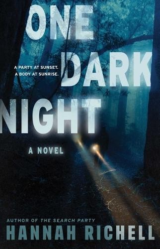 Hannah Richell One Dark Night (Paperback)Another great item from Rarewaves USA | Free delivery!