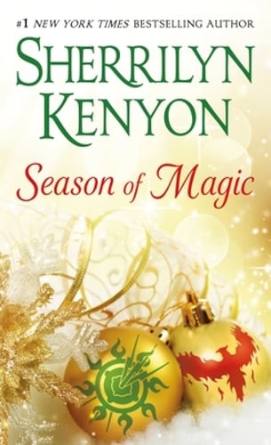 Season of Magic: 2-In-1: One Silent Night and Love Bytes by Sherrilyn Kenyon
