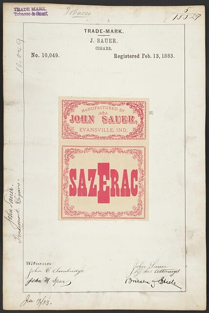 J Sauer Sazerac Cigars Trademark Registration 1883 Evansville Indiana