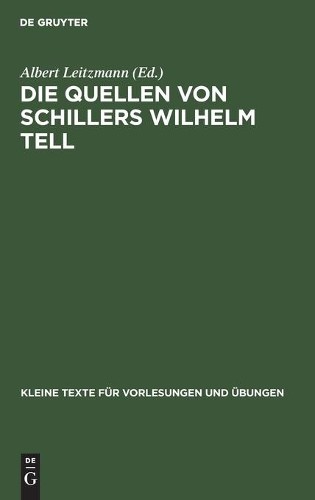 Die Quellen Von Schillers Wilhelm Tell (Hardback)Another great item from Rarewaves USA | Free delivery!