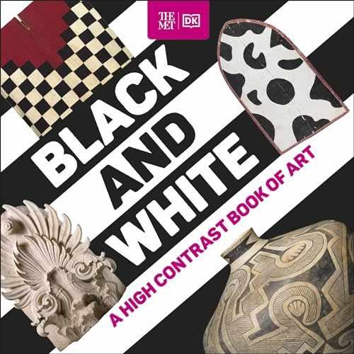 The Met Black and White: A High Contrast Book of - Board book, by DK - Very Good
