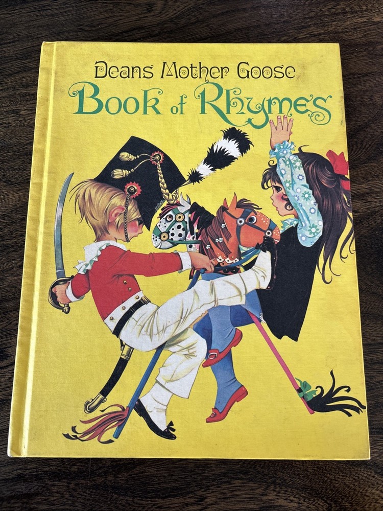 Deans Mother Goose Book Of Rhymes 1977 Edition Vintage Hardcover Children Book