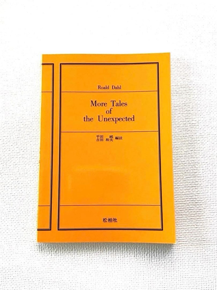 More Tales of the Unexpected by Roald Dahl 1st Ed English Stories Collection