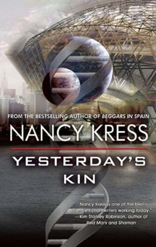 Yesterday's Kin by Nancy Kress: Used