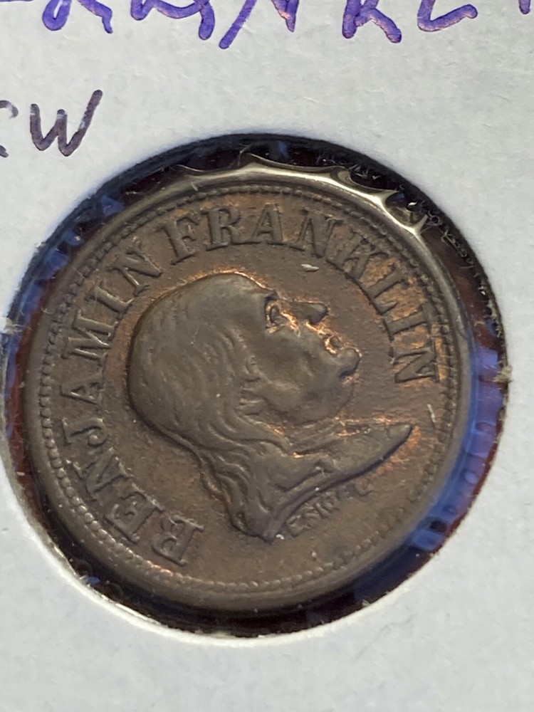 1860s Patriotic Civil War Token BENJAMIN FRANLIN Penny Saved, Penny Earned 954CW