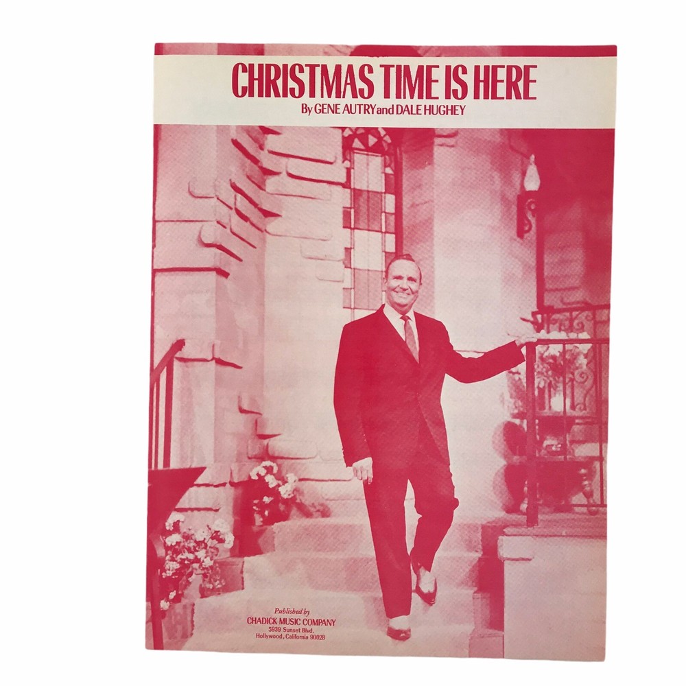 Vintage Gene Autry Sheet Music Christmas Time Is Here 1970 Holiday Song Xmas