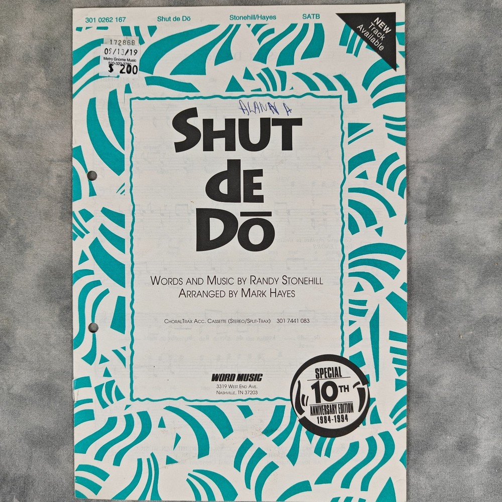 1984 Word Music Shut De Do SATB Choral Randy Stonehill Mark Hayes 10th Anniv Ed.