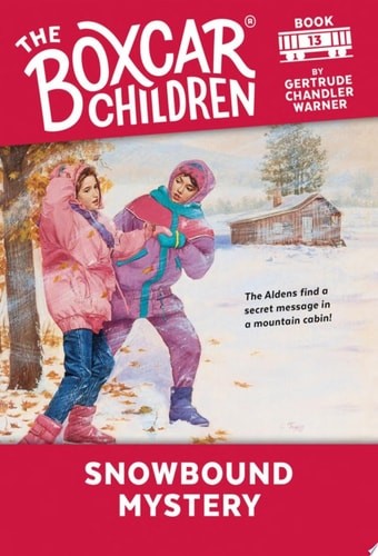 Snowbound Mystery (13) (The Boxcar Children Mysteries) by Warner, Gertrude Chand
