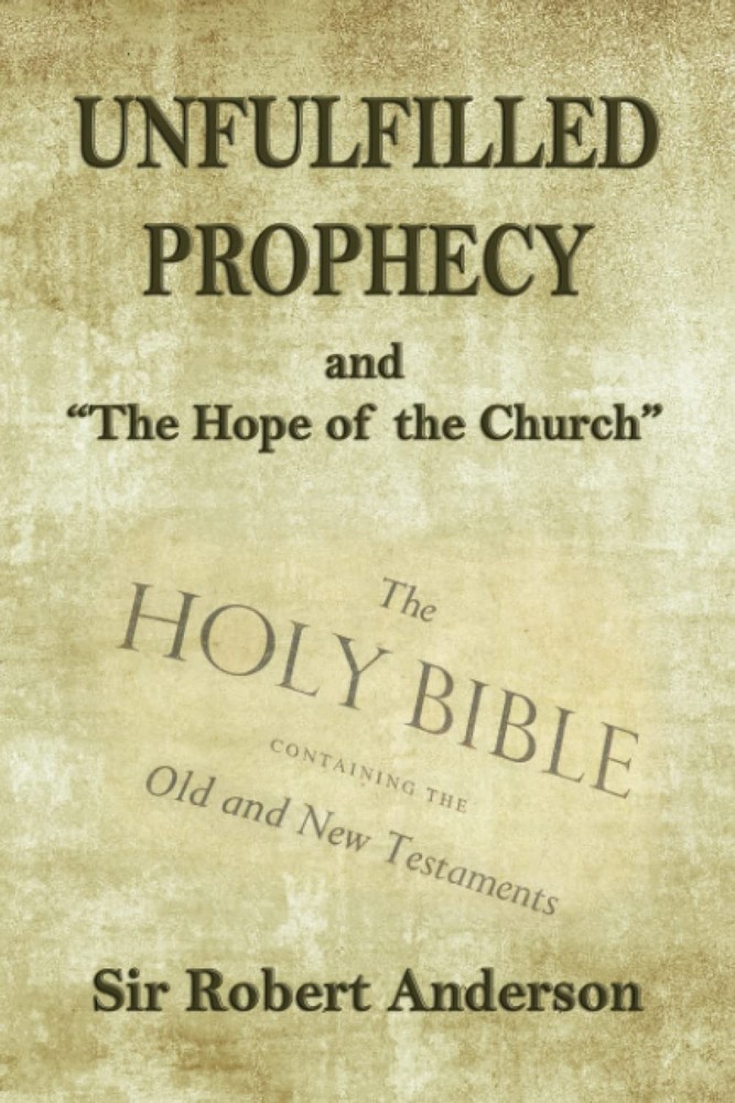 Unfulfilled Prophecy: and “The Hope of the Church”