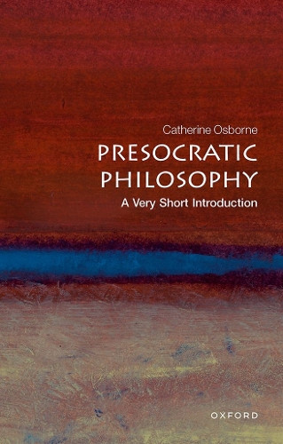 Catherine Osborne Presocratic Philosophy Paperback Very Short Introductions  