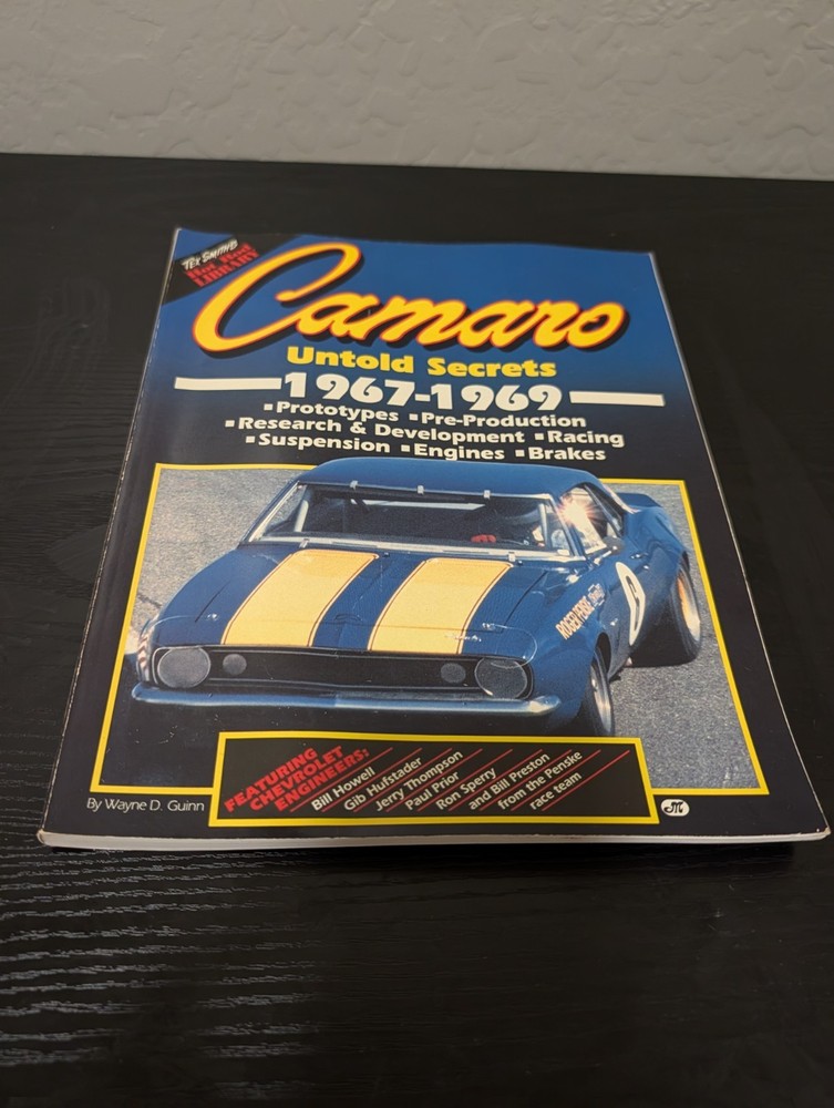 Camaro Untold Secrets 1967-1969 Tex Smith's Hot Rod Library Guinn Wayne D Rare