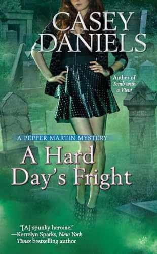 A Hard Day's Fright (A Pepper - Paperback, by Daniels Casey - Acceptable n