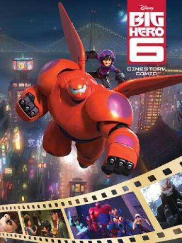 Disneys Big Hero 6 Cinestory (Disney Big Hero 6) - Paperback - ACCEPTABLE