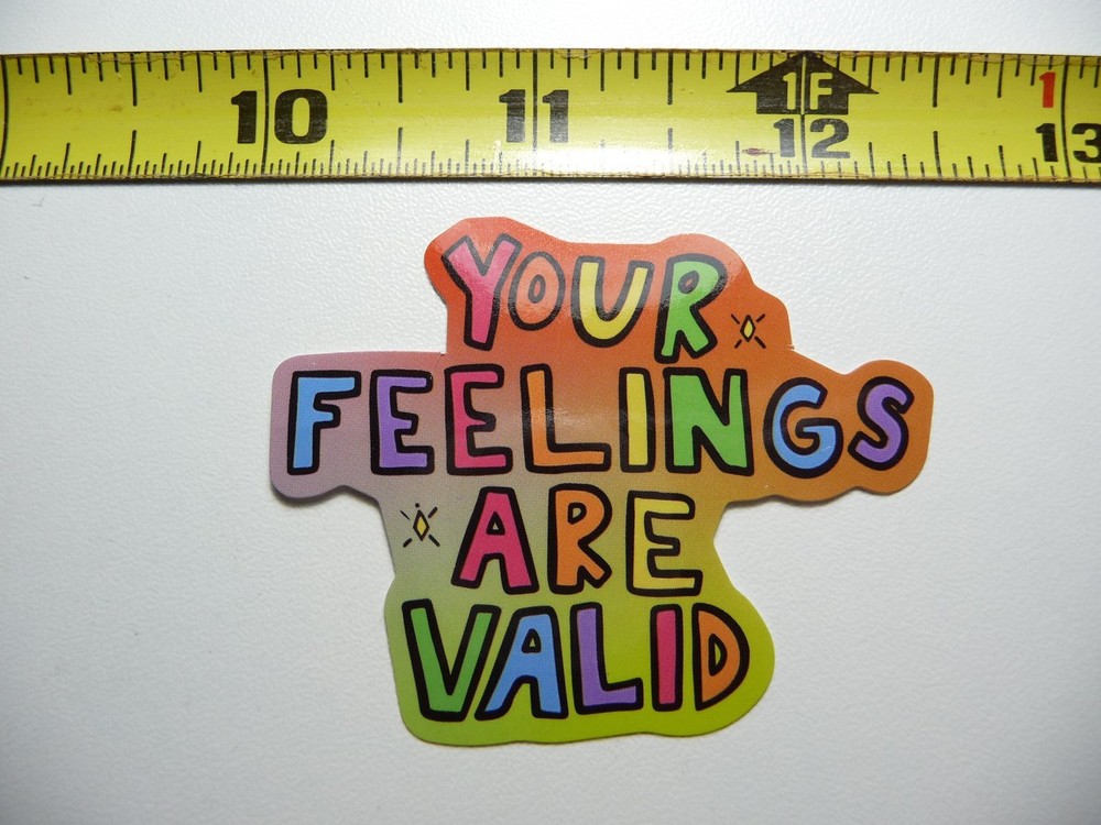 Valid Feelings Motivational Glossy Decal Sticker for Positive Attitude