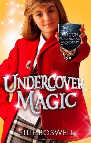 Undercover Magic By Ellie Boswell