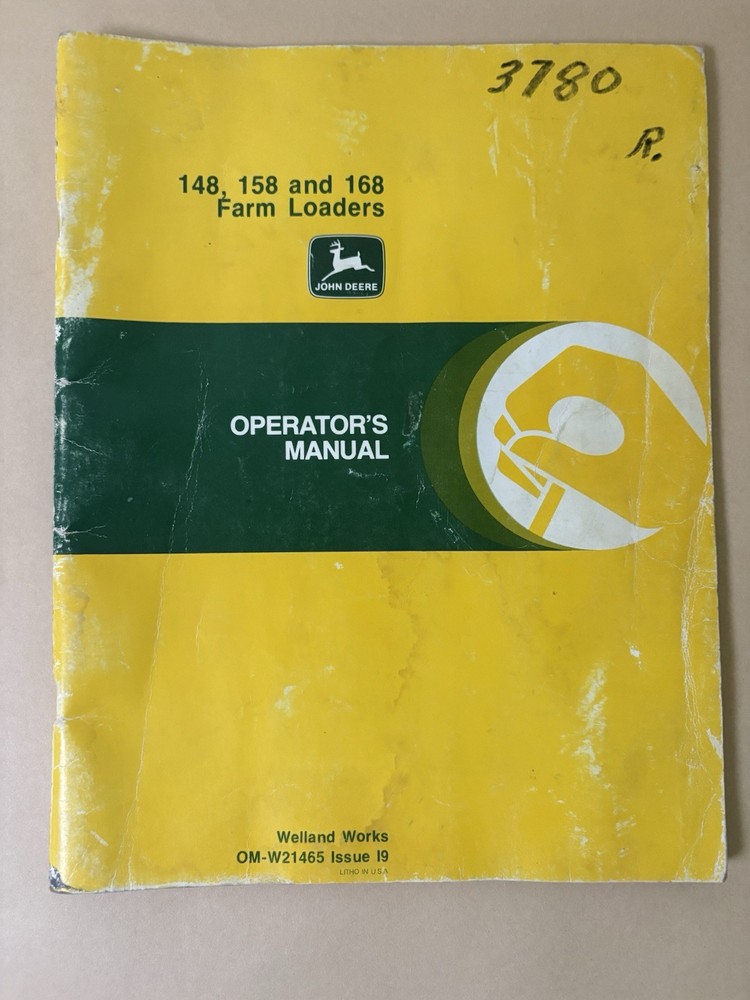 John Deere 148, 158 & 168 Farm Loaders Operator's Manual OM-W21465 I9