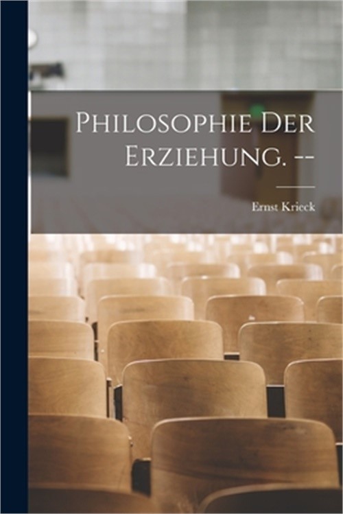 Philosophie der Erziehung. -- (Paperback or Softback)