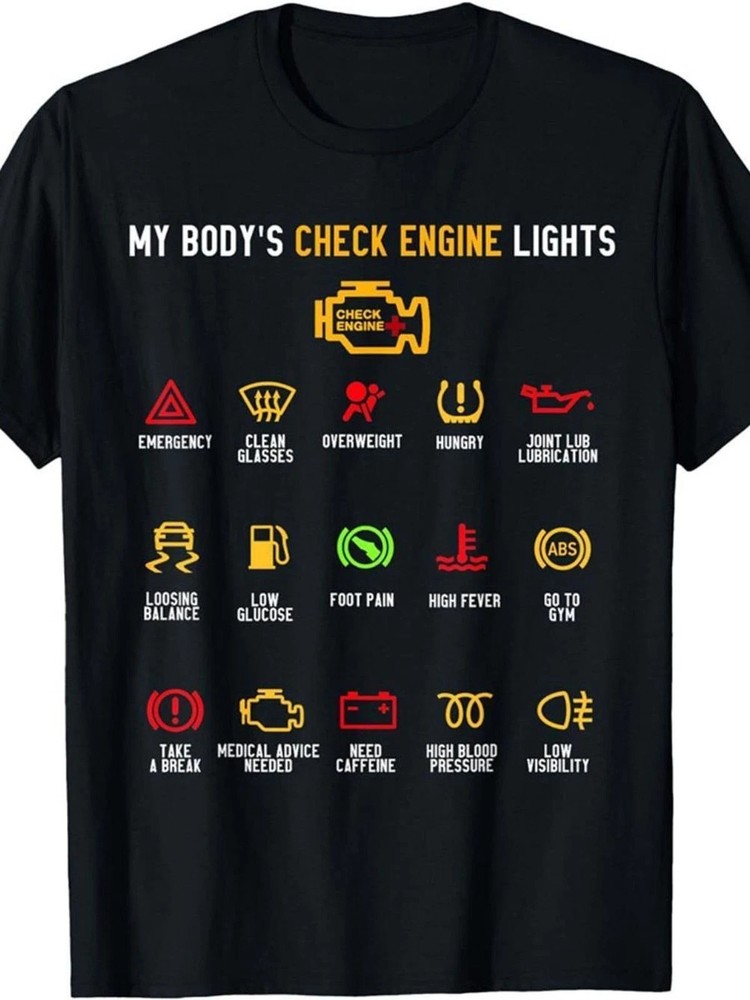 My Body's Check Engine Lights T-Shirt | Humorous Car Dashboard Graphic Tee