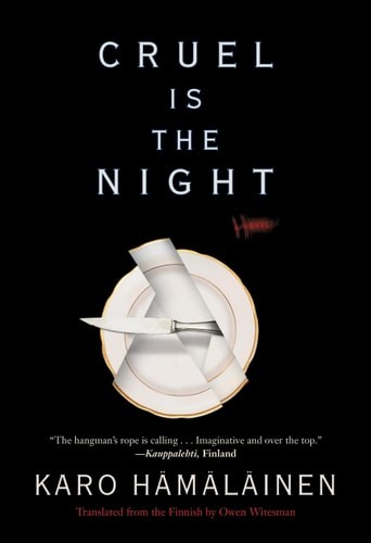 Cruel Is the Night by Hamalainen, Karo, Good Book