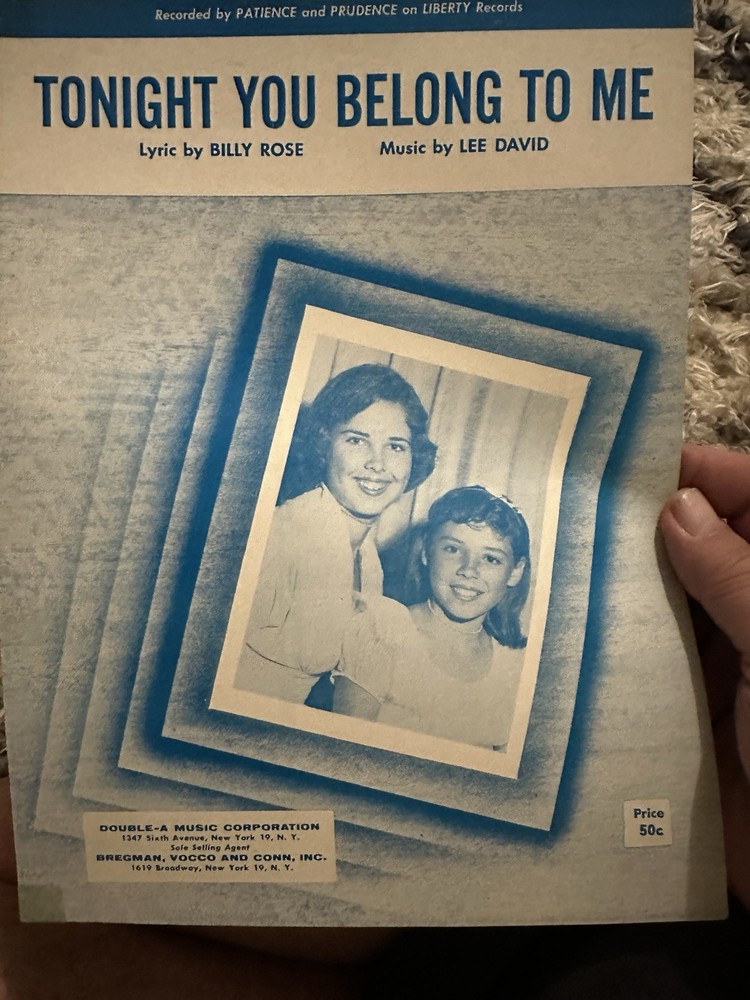 A 1953 PATIENCE & PRUDENCE ‘Tonight You Belong To Me’ Sheet Music Lee David