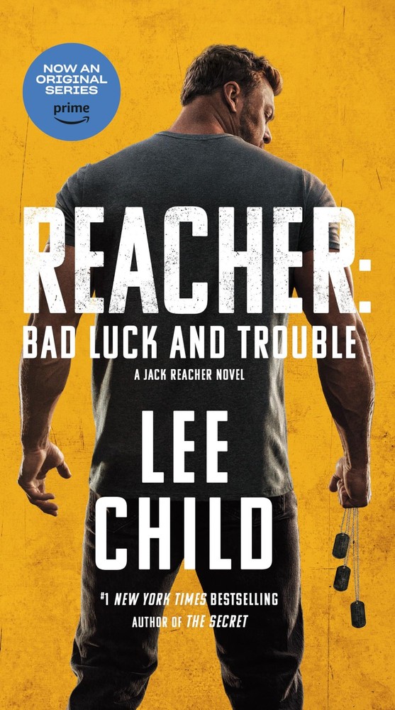 Reacher: Bad Luck and Trouble (Movie Tie-In): A Jack Reacher Novel - mass ma...