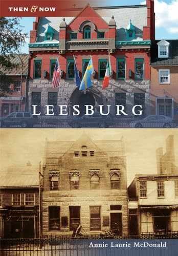 Leesburg (Then and Now) - Paperback, by McDonald Annie Laurie - Very Good