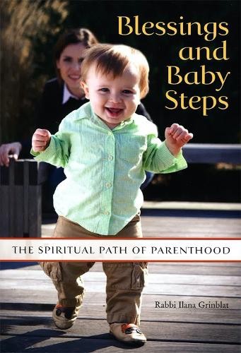 Behrman House Blessings and Baby Steps: The Spiritual Path of Parent (Paperback)Another great item from Rarewaves USA | Free delivery!