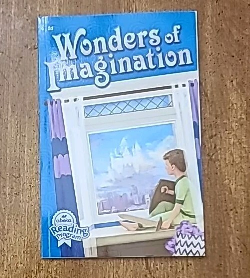 Abeka Grade 2 Reading: Wonders of Imagination 2d