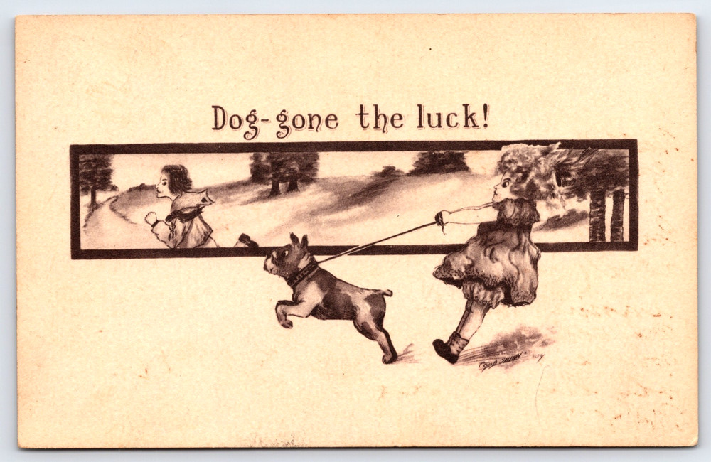 Vintage Postcard Girl Walking Dog On A Leash Dog-Gone The Luck 1910