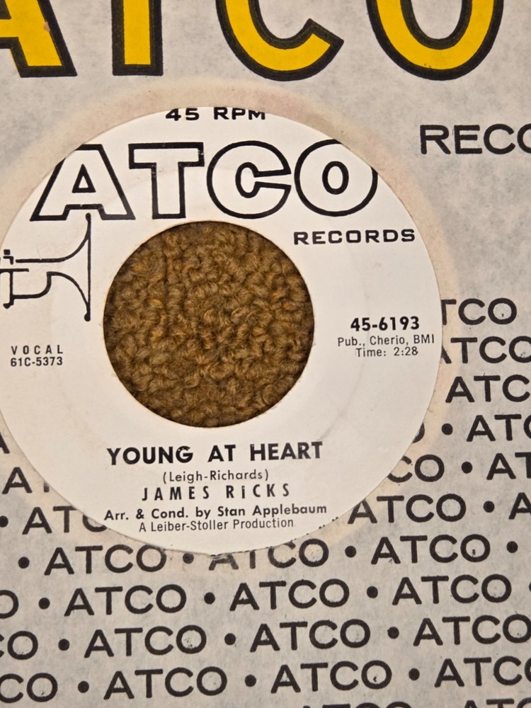 45 RPM James (Jimmy) Ricks ATCO DJ 6193 Young At Heart VG++