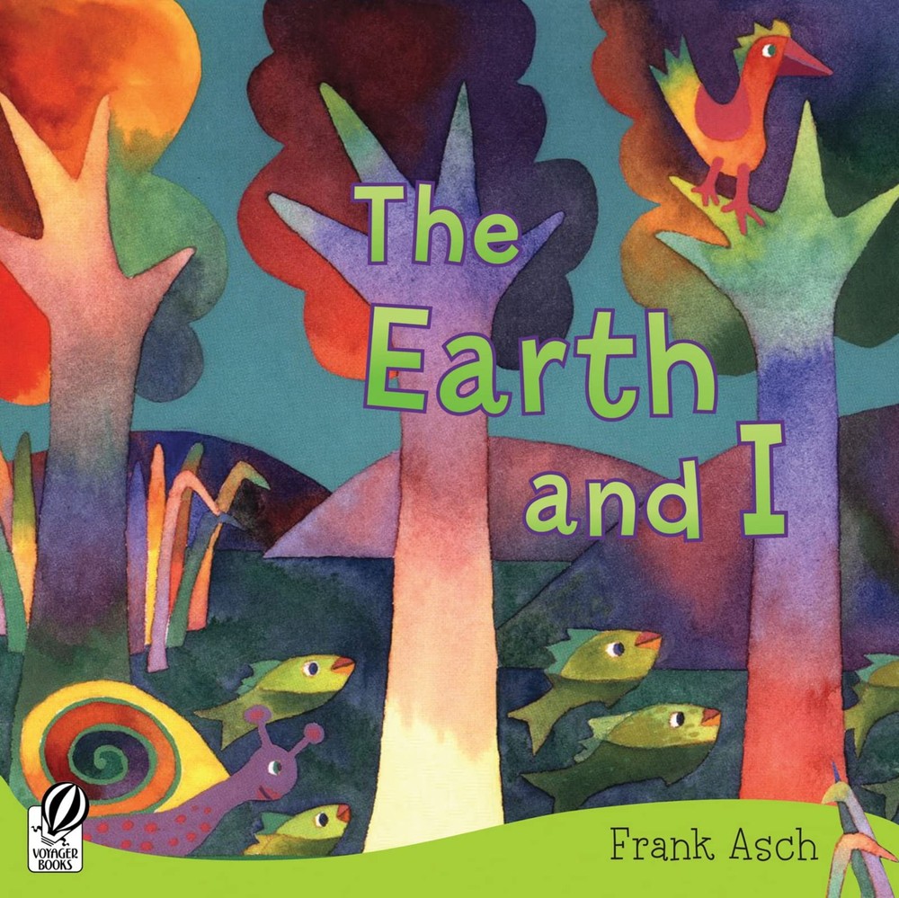 The Earth and I: A Tender Bedtime Story About Friendship with the for...