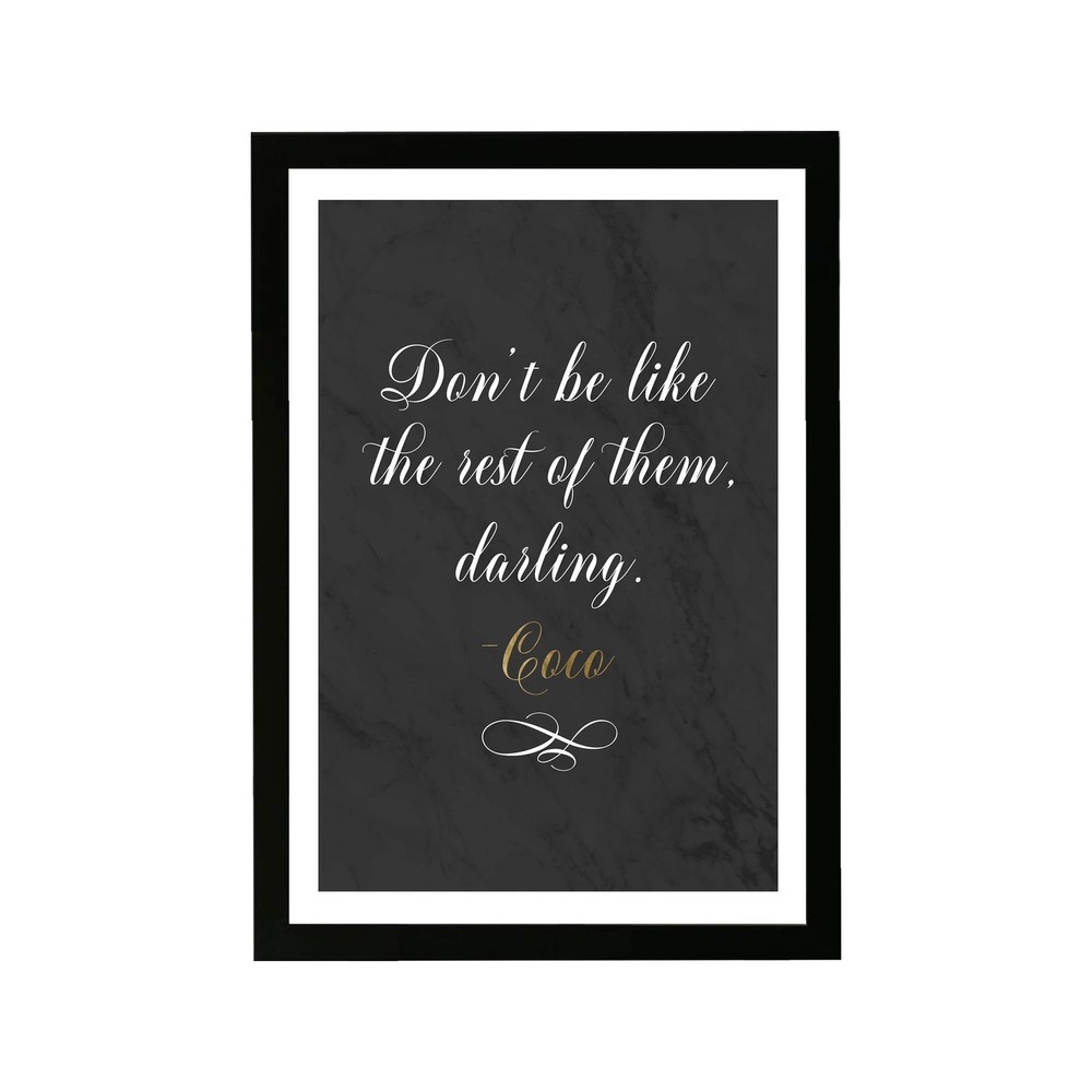 Typography and Quotes Framed Wall Art Prints 'Dont Be Like The Rest' Fashion ...