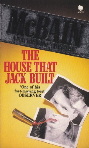 The House That Jack Built By Ed McBain. 9780747404613