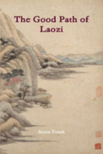 The Good Path of Laozi, Like New Used, Free shipping in the US