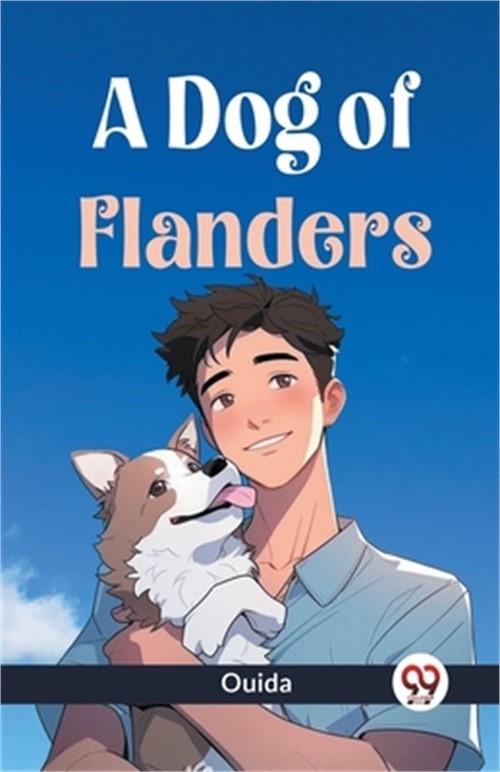 A Dog Of Flanders (Paperback or Softback)