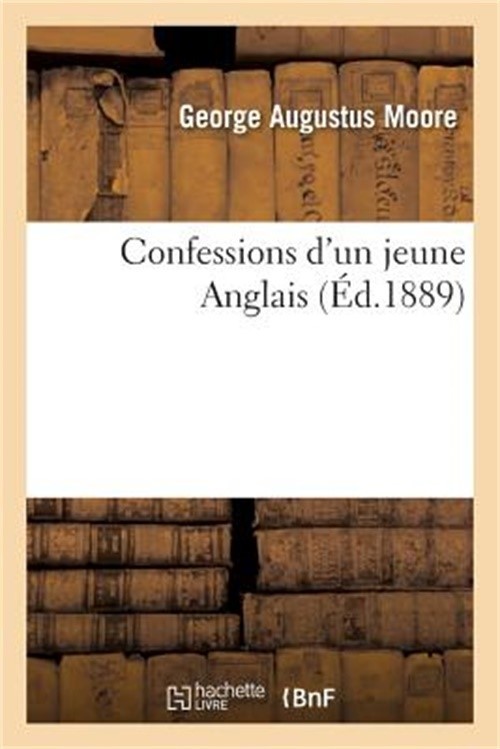 Confessions d'Un Jeune Anglais (Paperback or Softback)