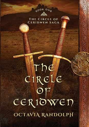 The Circle of Ceridwen: Book One - Hardcover, by Randolph Octavia - Acceptable j