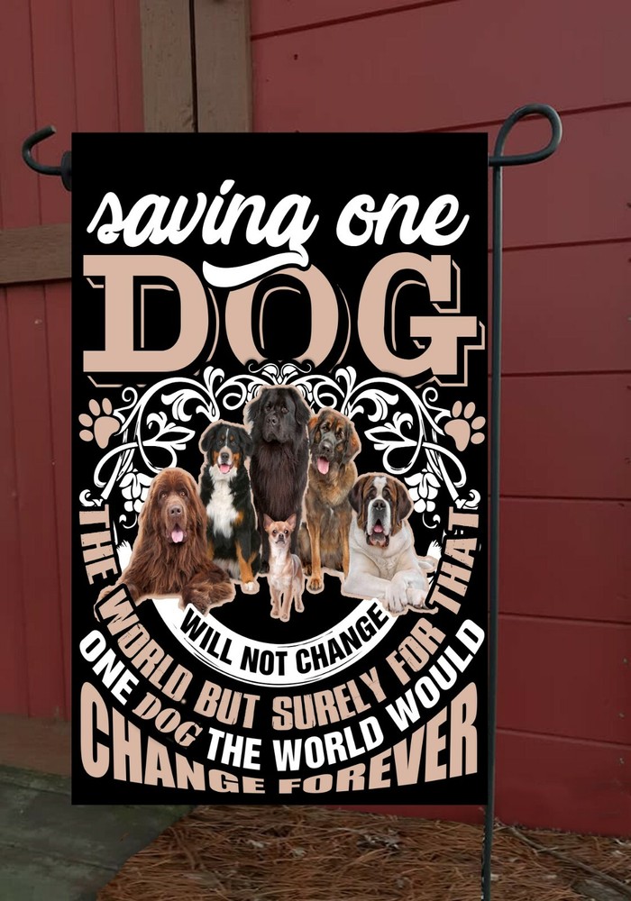 Saving One Dog ... Garden Flag * Top quality * Double Sided * By Flags Galore