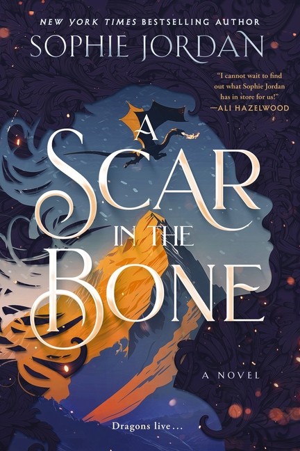 A Scar in the Bone Paperback by Sophie Jordan