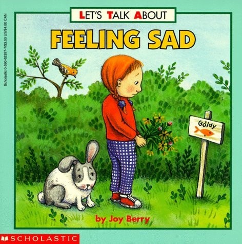 Let's Talk About Feeling Sad by Berry, Joy Wilt, Good Book