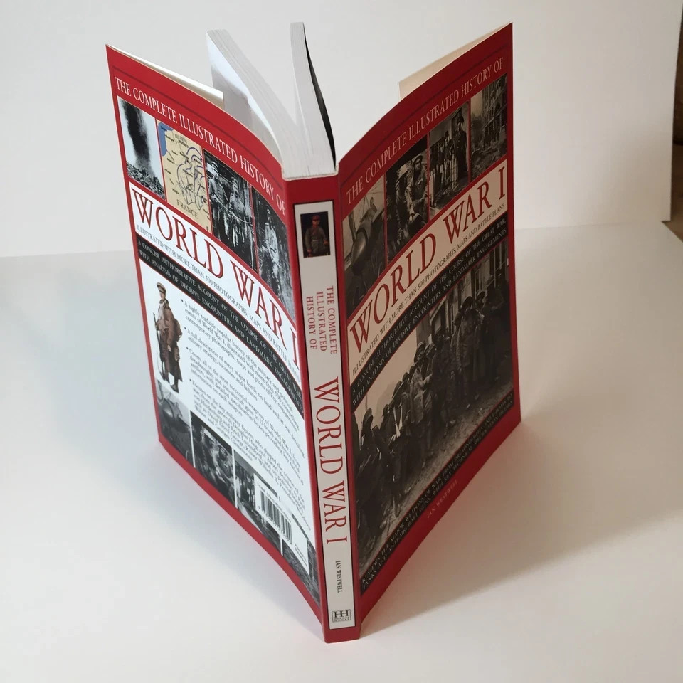 Illustrated History of World War I: A Concise Authoritative Account-Ian Westwell