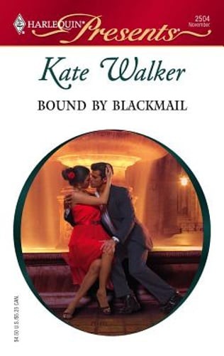 Bound by Blackmail by Kate Walker: Used