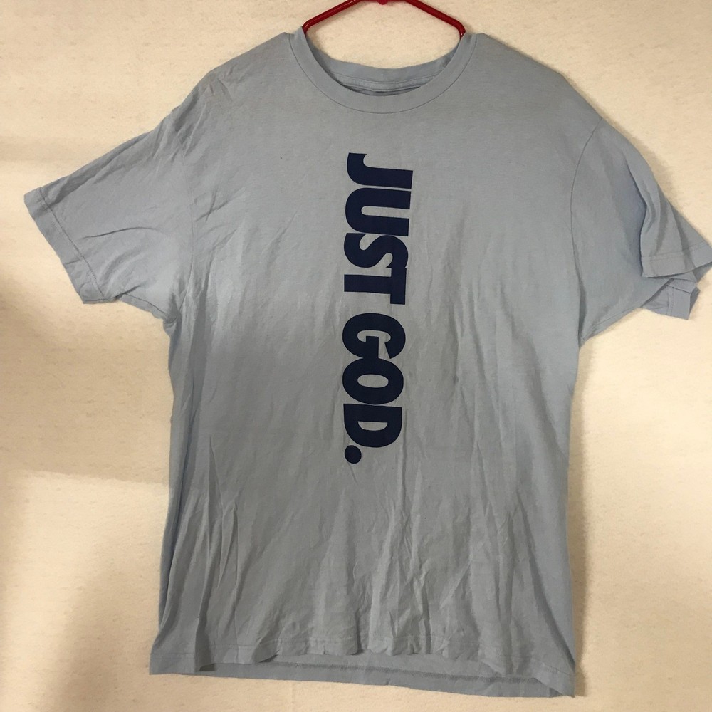 GOD IS DOPE JUST GOD Graphic T Shirt Light Blue Mens Size L