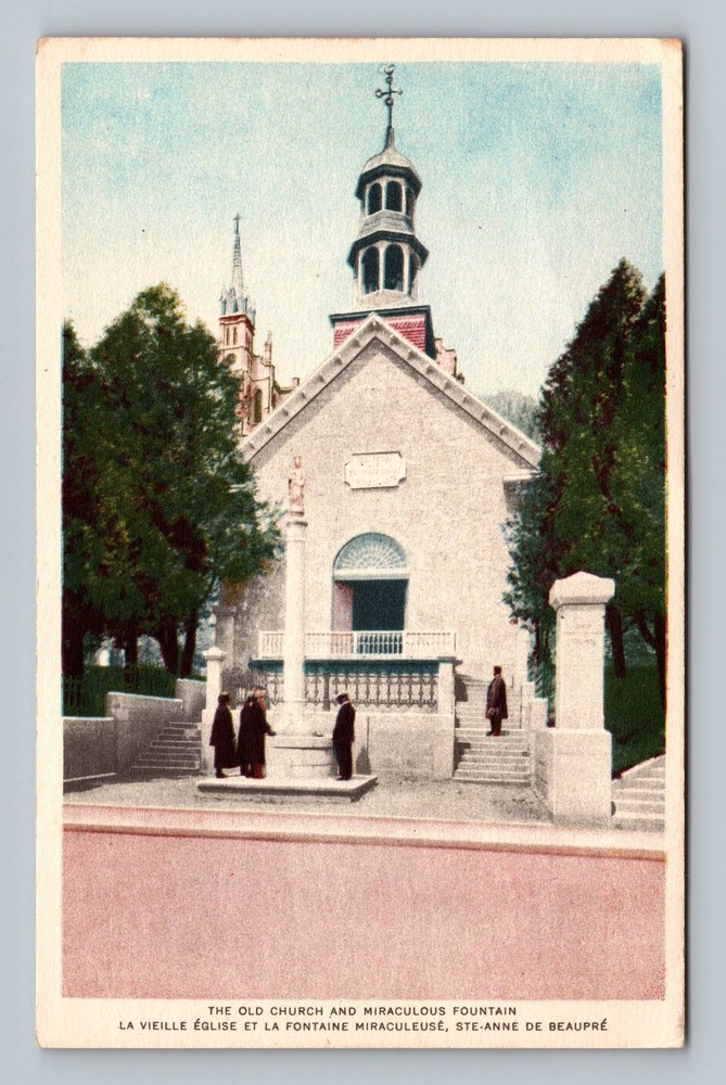 Canada- Quebec The Old Church And Miraculous Fountain Old Post Vintage Postcard