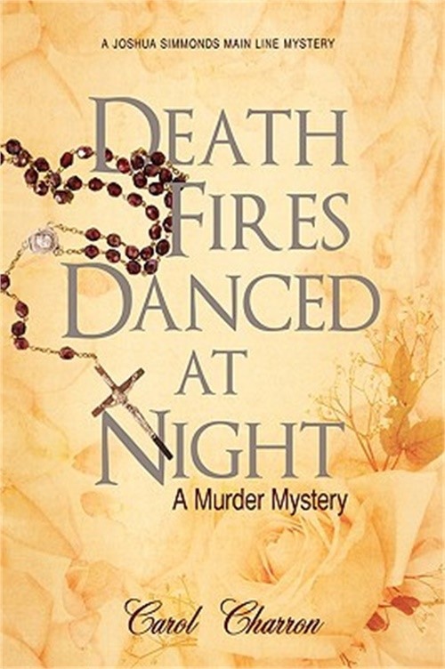 Death Fires Danced at Night: A Murder Mystery (Hardback or Cased Book)