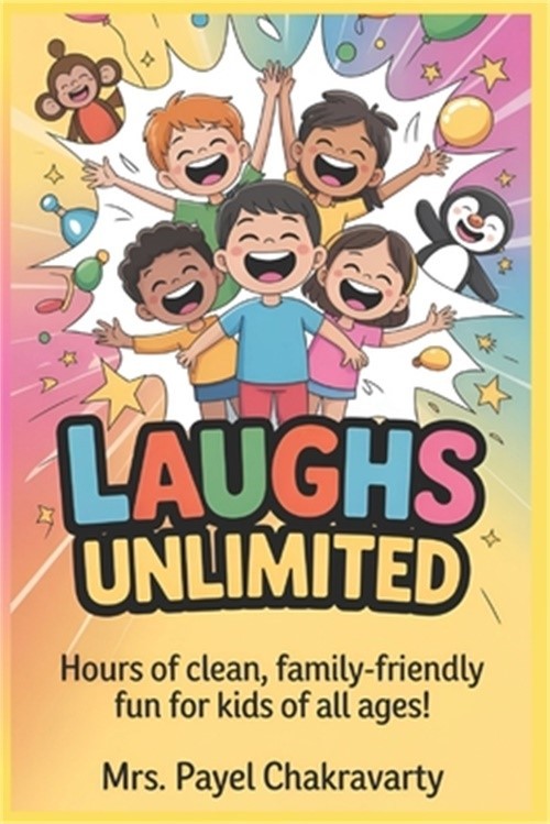 Laughs Unlimited: The Big Book Of Jokes For Kids (Paperback or Softback)