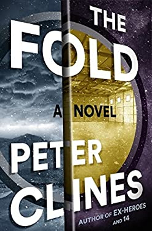 The Fold Hardcover Peter Clines