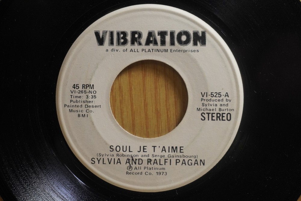 Sylvia And Ralfi Pagan 45 Soul Je Taime bw Mono on Vibration