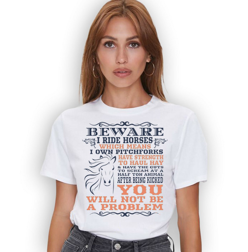 Horse Riding Shirt, Funny Beware I Ride Horses Tee, Horse Lover T-shirt