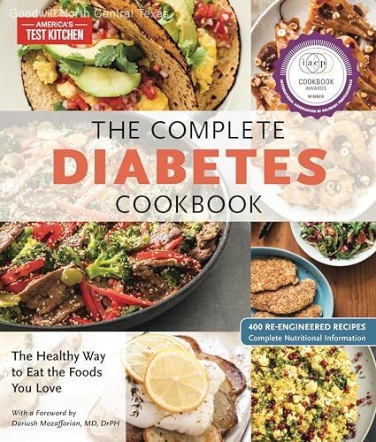 The Complete Diabetes Cookbook: The Healthy Way to Eat the Foods You Love (Th...